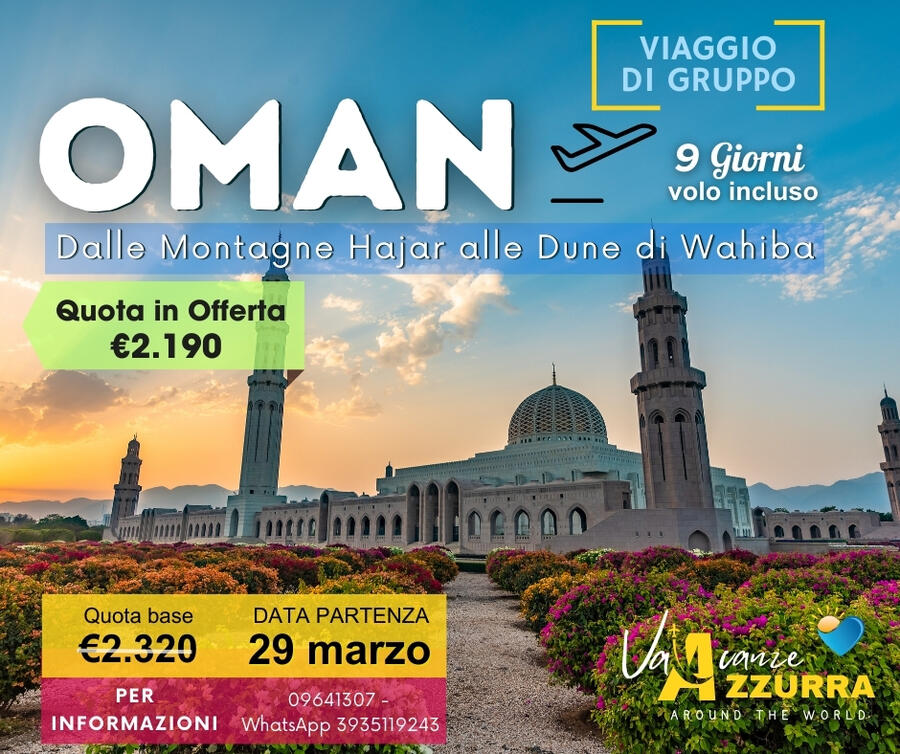 29 MARZO 9 GIORNI OMAN 9 GIORNI 