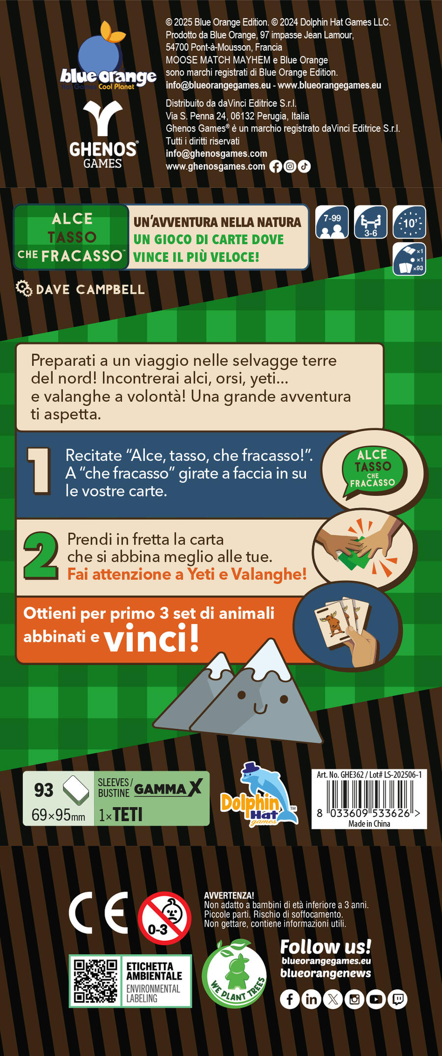 Alce tasso che fracasso