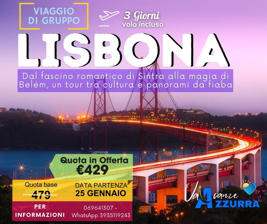 25 GENNAIO 2026 3 GIORNI LISBONA TOUR DI GRUPPO