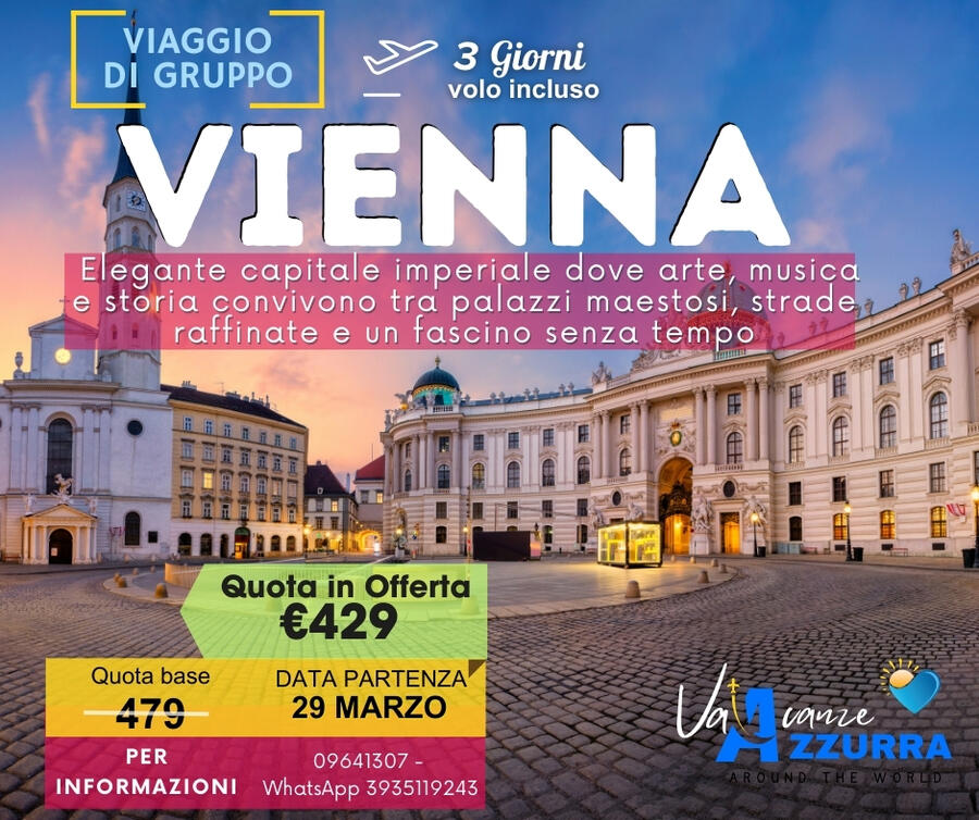 29 MARZO 2026 3 GIORNI VIENNA TOUR DI GRUPPO