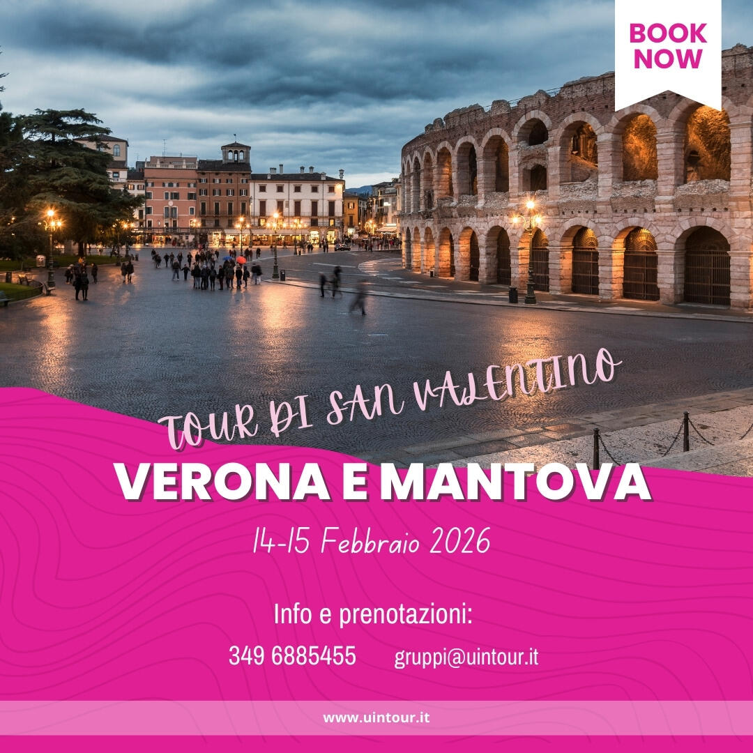 Tour di San Valentino: Verona&Mantova