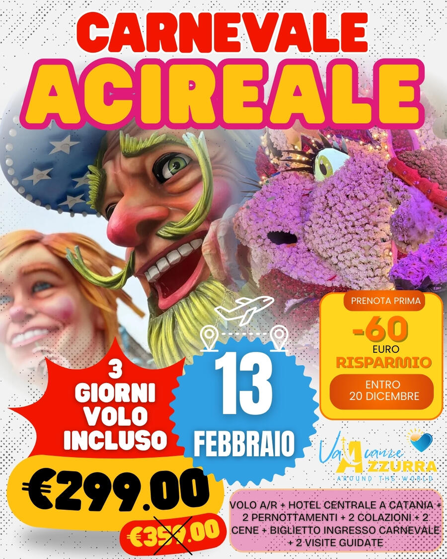 13 FEBBRAIO 2026 3 GIORNI CARNEVALE DI ACIREALE 