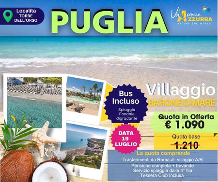 19 LUGLIO 2026 PUGLIA SALENTO TORRE DELL'ORSO BARONE DI MARE