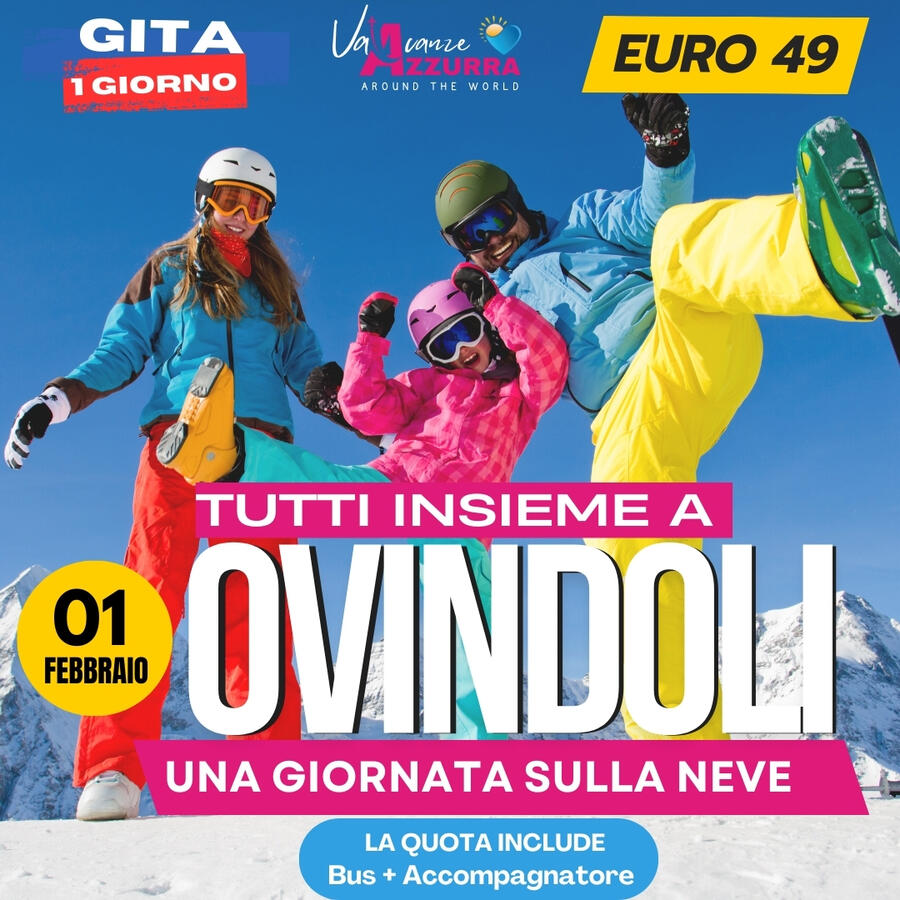 01 FEBBRAIO 2026 TOUR 1 GIORNO  UNA GIORNATA SULLA NEVE A OVINDOLI 
