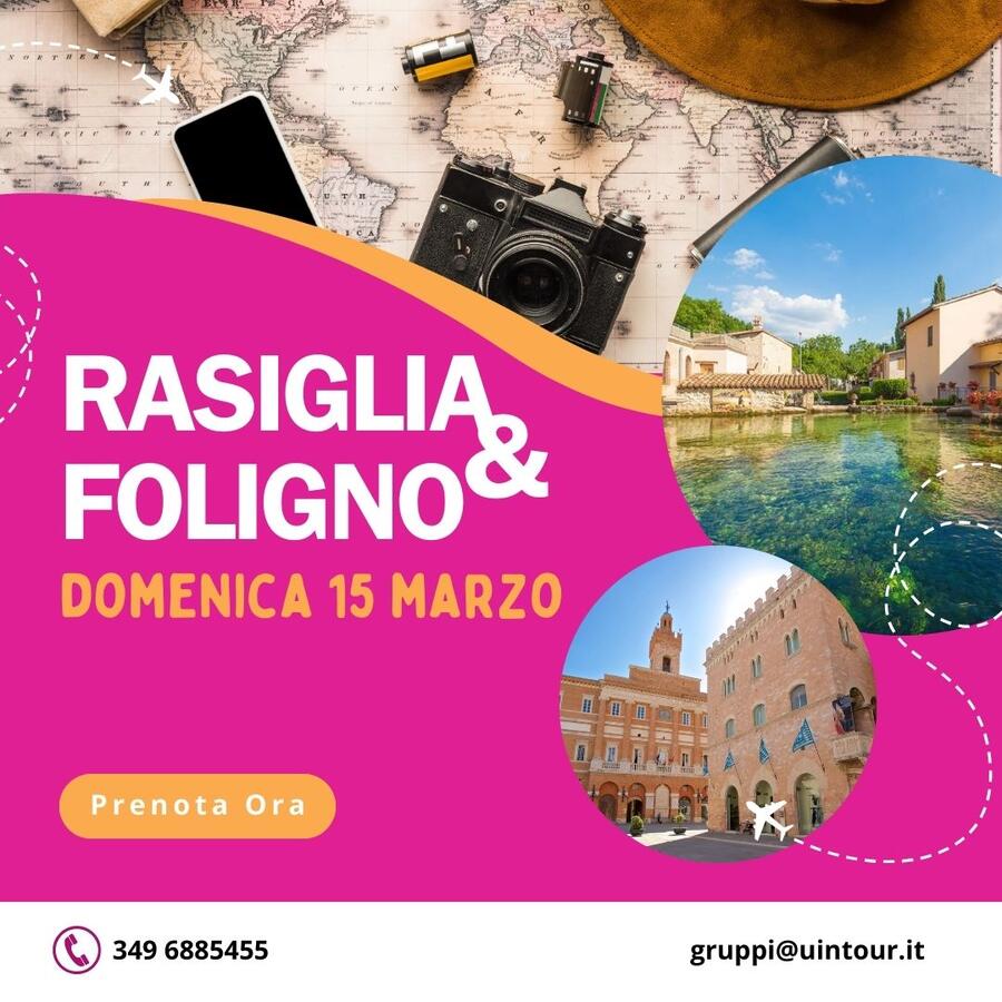 RASIGLIA e FOLIGNO con Pranzo Tipico in Ristorante