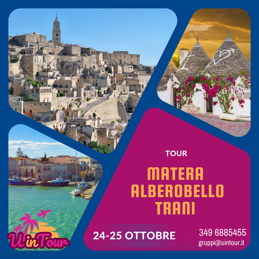 Tour Matera, Alberobello e Trani