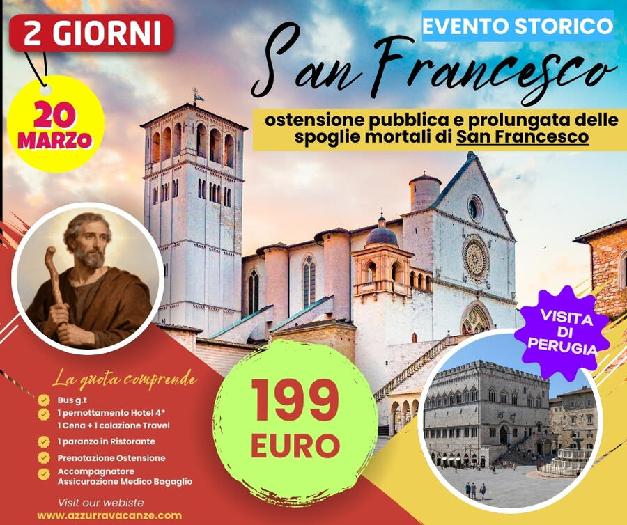 20 MARZO 2026 OSTENZIONE SAN FRANCESCO E PERUGIA