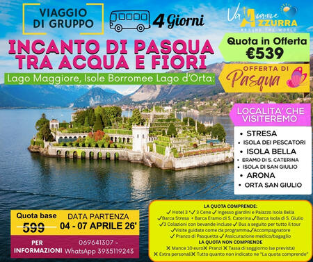  4 APRILE 2026 PASQUA LAGO MAGGIORE 4 GIORNI