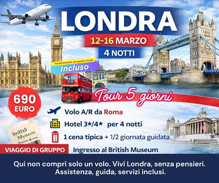  12 MARZO 2026 5 GIORNI LONDRA