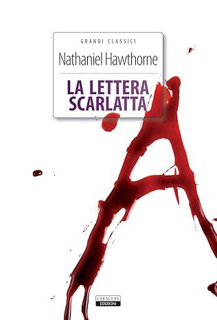 La lettera scarlatta Nathaniel Hawthorne