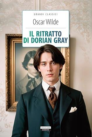Il ritratto di Dorian Gray Oscar Wilde