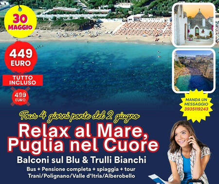 30 MAGGIO 2026 TOUR E RELAX PUGLIA NEL CUORE