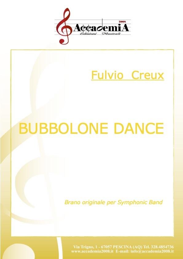 BUBBOLONE DANCE - Fulvio Creux