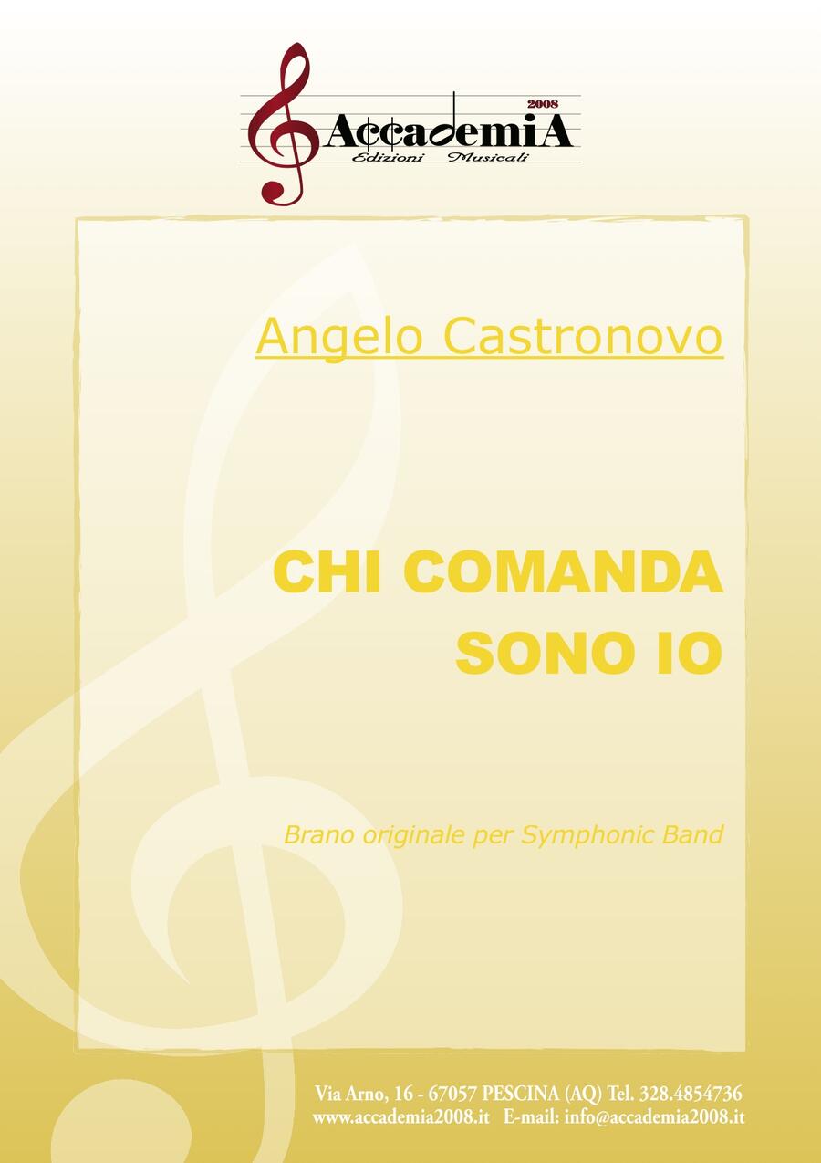 CHI COMANDA SONO IO - Angelo Castronovo