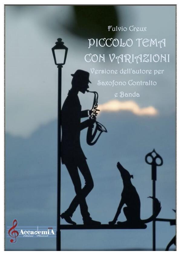 PICCOLO TEMA CON VARIAZIONI - Fulvio Creux