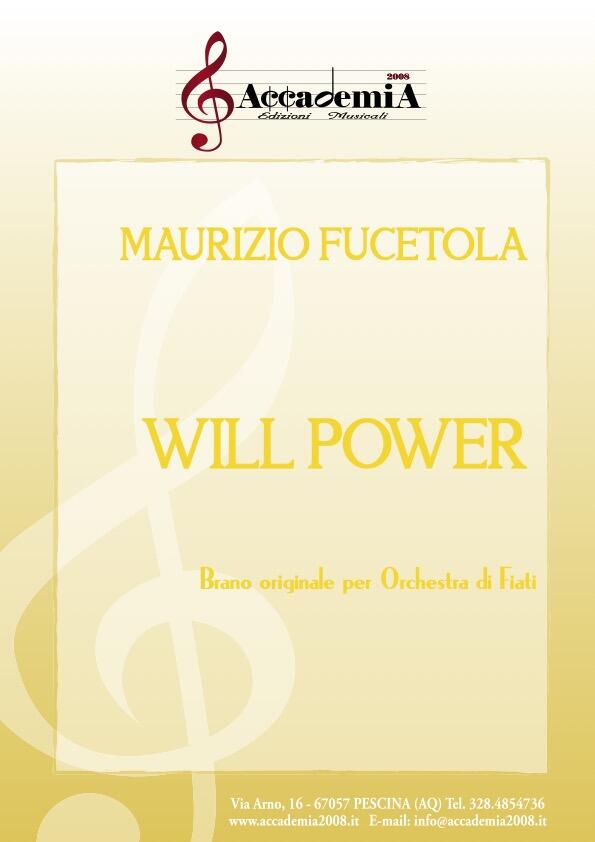 WILL POWER - Maurizio Fucetola