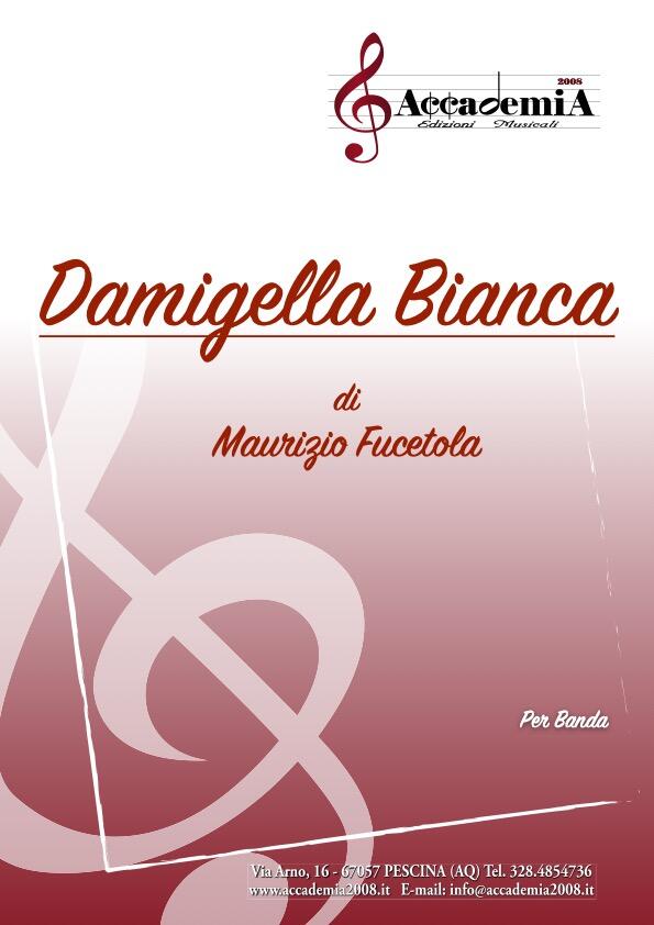 DAMIGELLA BIANCA - Maurizio Fucetola