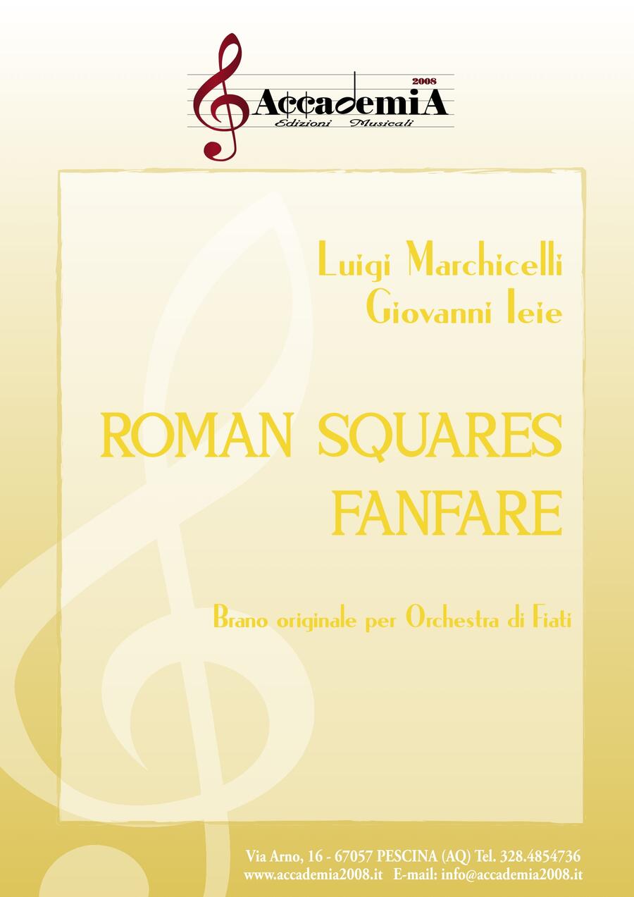 ROMAN SQUARE FANFARE - Luigi Marchicelli / Giovanni Ieie