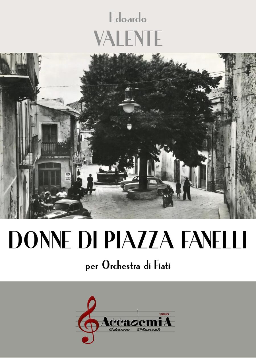 DONNE DI PIAZZA FANELLI - Edoardo Valente