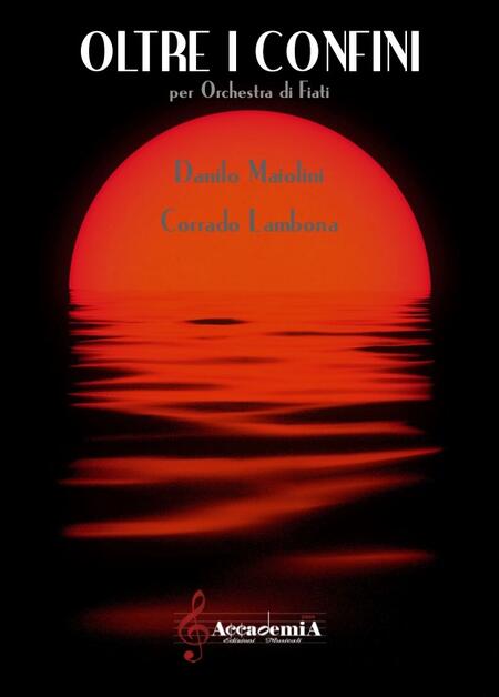 OLTRE I CONFINI - Danilo Maiolini / Corrado Lambona