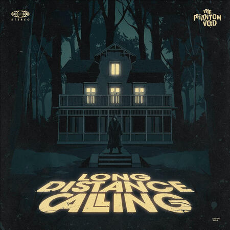 LONG DISTANCE CALLING - THE PHANTOM VOID -