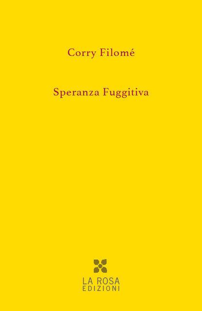 Corry Filomé - Speranza fuggitiva