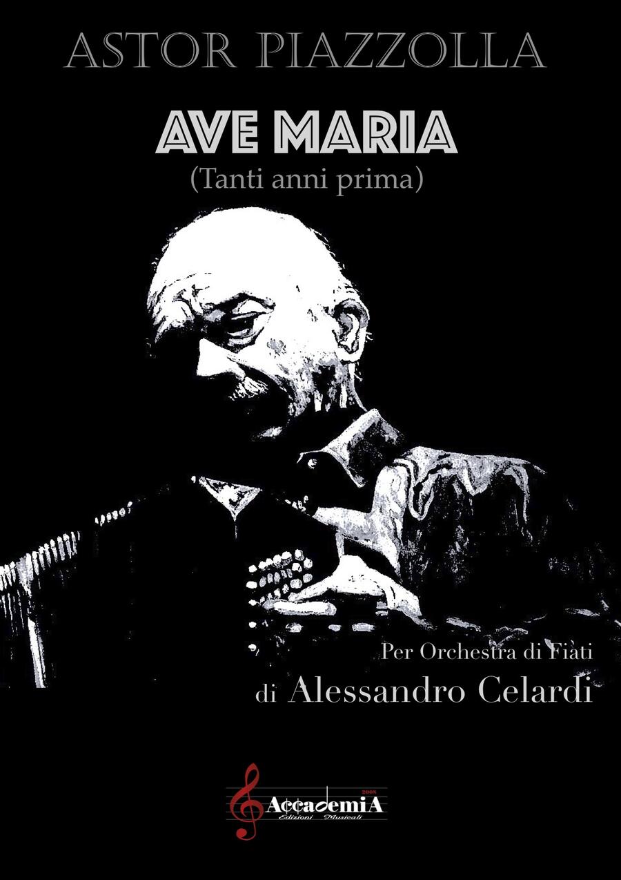 AVE MARIA - Alessandro Celardi / Astor Piazzolla