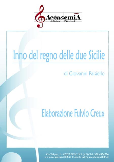 INNO DEL REGNO DELLE 2 SICILIE - Fulvio Creux / Giovanni Paisiello