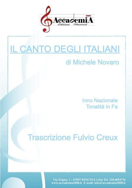 IL CANTO DEGLI ITALIANI (Fa) - Fulvio Creux / Michele Novaro