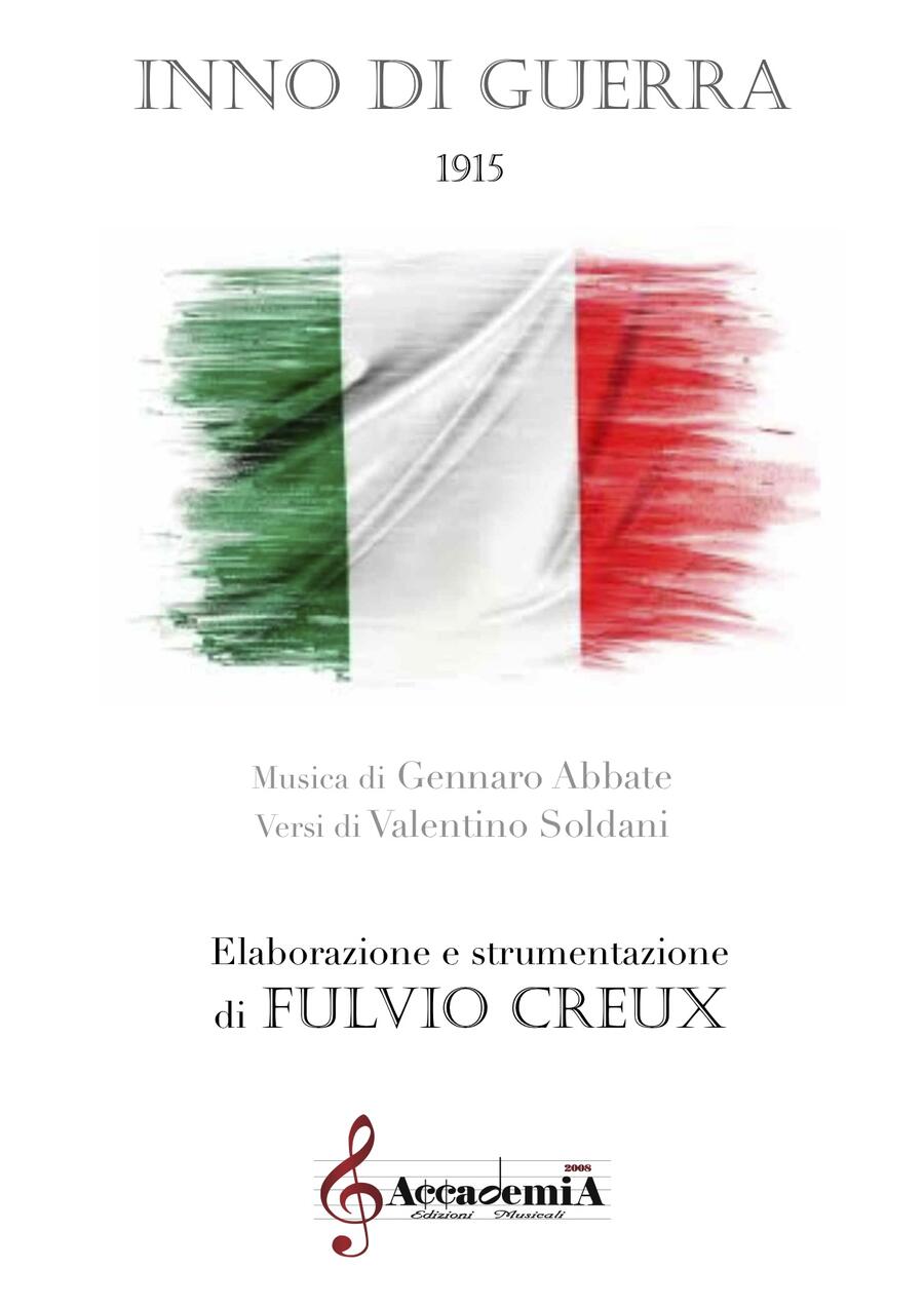 INNO DI GUERRA - Fulvio Creux / Gennaro Abbate / Valentino Soldani
