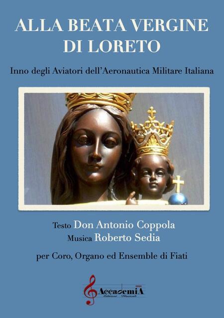ALLA BEATA VERGINE DI LORETO - Roberto Sedia / Don Antonio Coppola