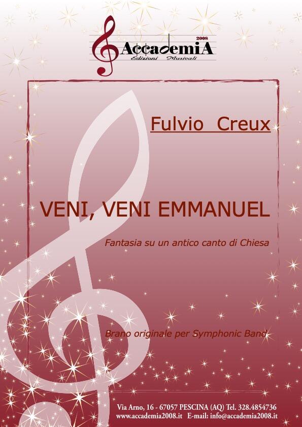 VENI, VENI EMMANUEL - Fulvio Creux