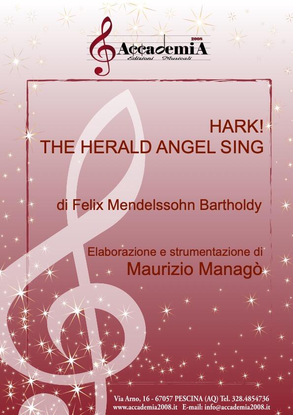 HARK! THE HERALD ANGEL SING - Maurizio Managò / Felix Mendelssohn Bartholdy