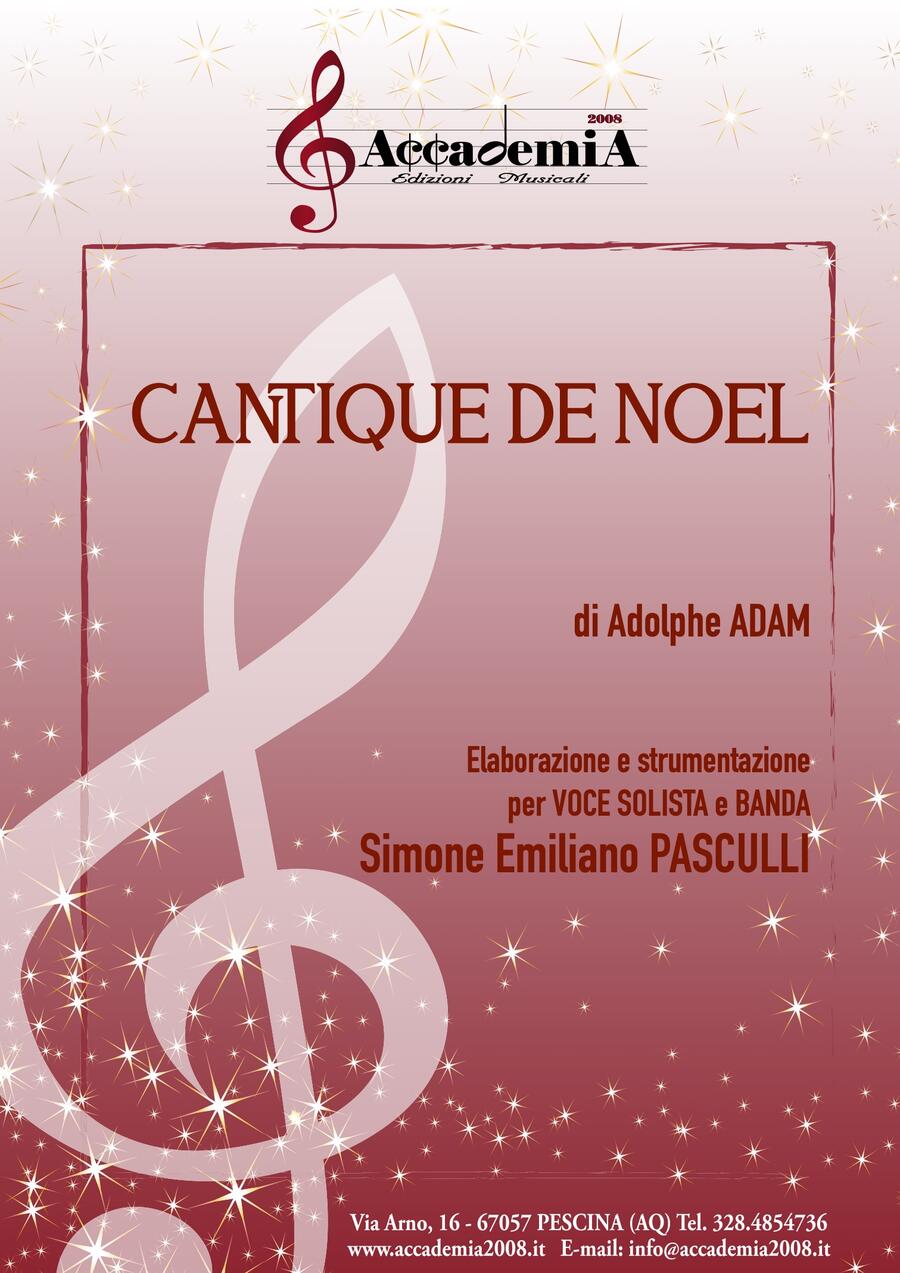 CANTIQUE DE NOEL (Banda e Coro) - Simone Emiliano Pasculli / Adolphe Adam