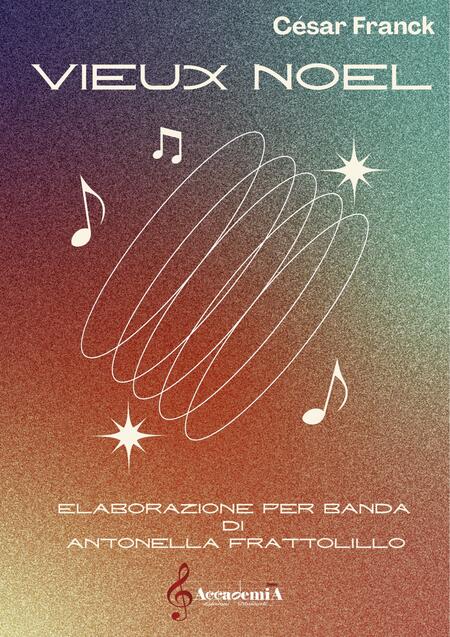 VIEUX NOEL - Antonella Frattolillo / Cesar Franck