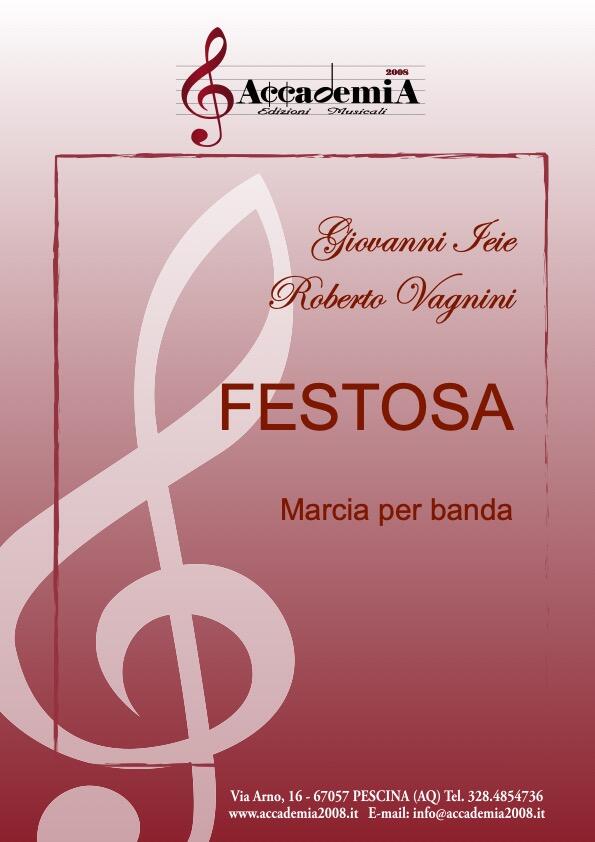 FESTOSA - Giovanni Ieie - Roberto Vagnini