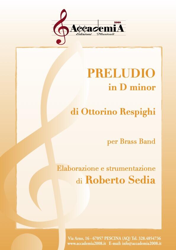 PRELUDIO - Roberto Sedia / Ottorino Respighi
