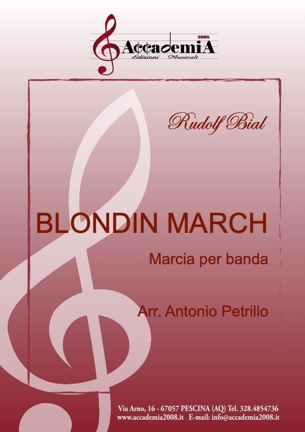 BLONDIN MARCH - Antonio Petrillo / R. Bial