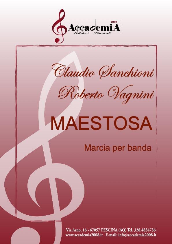 MAESTOSA - Claudio Sanchioni / Roberto Vagnini