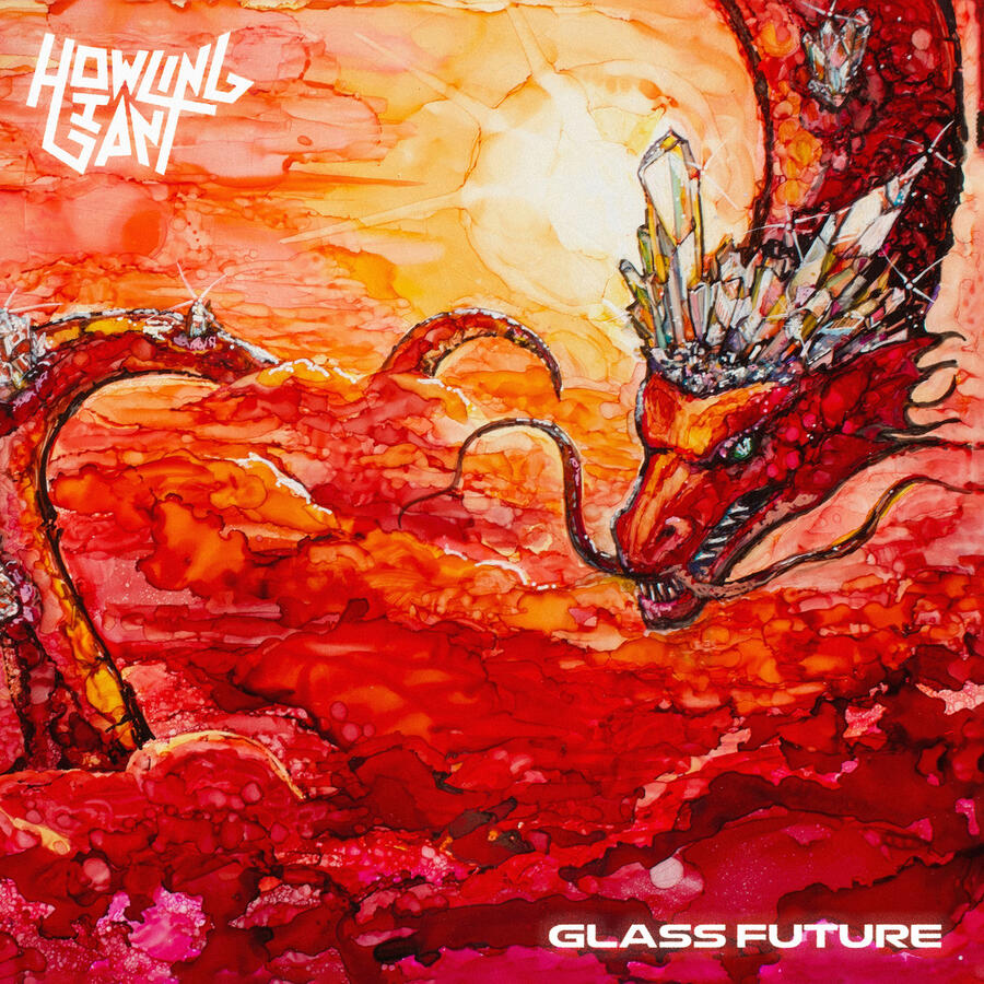 HOWLING GIANT - GLASS FUTURE - 