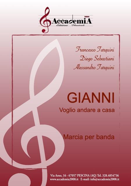 GIANNI (Voglio andare a casa) - Alessandro Tarquini / Francesco Tarquini / Diego Sebastiani