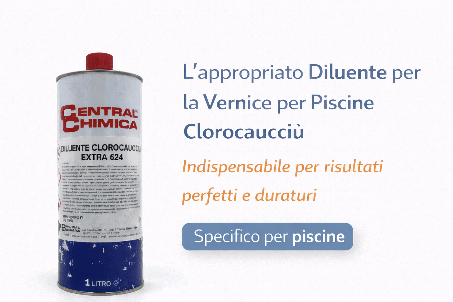 Diluente Clorocaucciu Extra 624