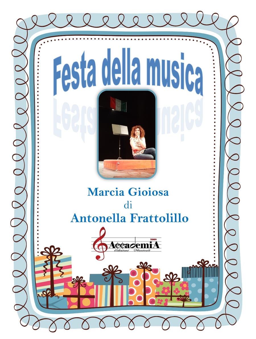 FESTA DELLA MUSICA - Antonella Frattolillo