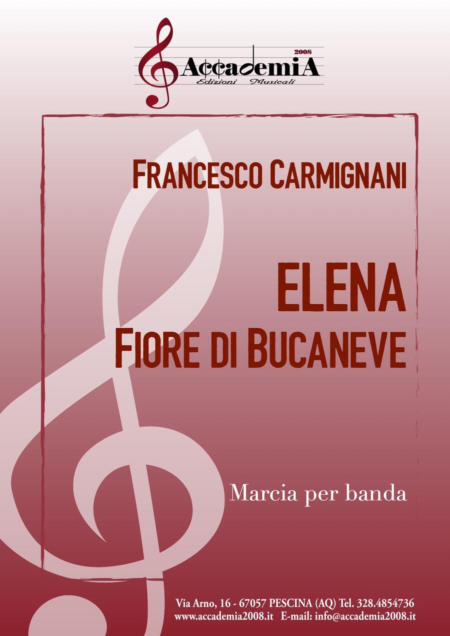 ELENA Fiore di Bucaneve - Francesco Carmignani