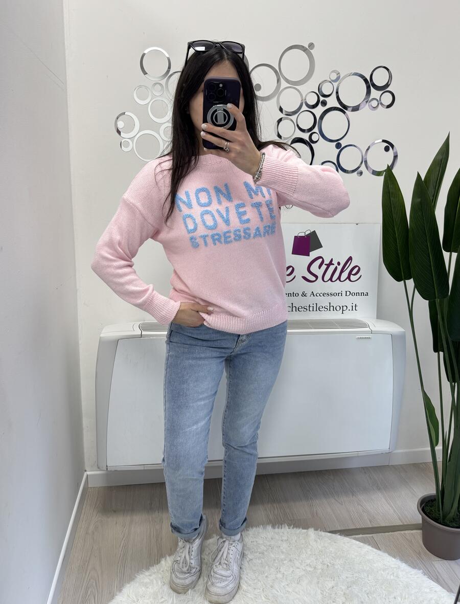 NOVITÀ Pull NON MI DOVETE STRESSARE in 100% cotone