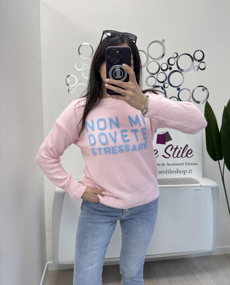 NOVITÀ Pull NON MI DOVETE STRESSARE in 100% cotone