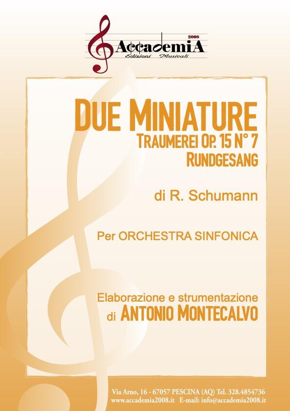 DUE MINIATURE - Antonio Montecalvo / Robert Schumann