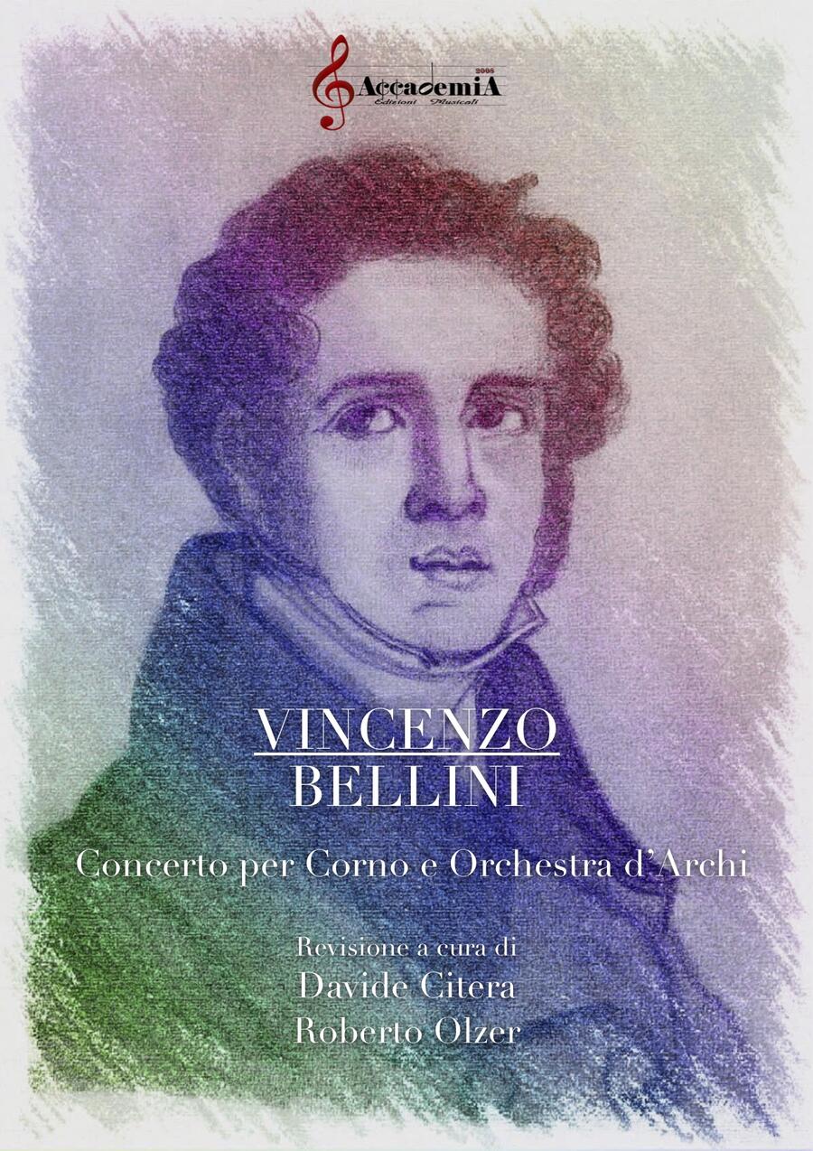 CONCERTO IN FA PER CORNO E ORCHESTRA - Davide Citera / Vincenzo Bellini / Roberto Olzer