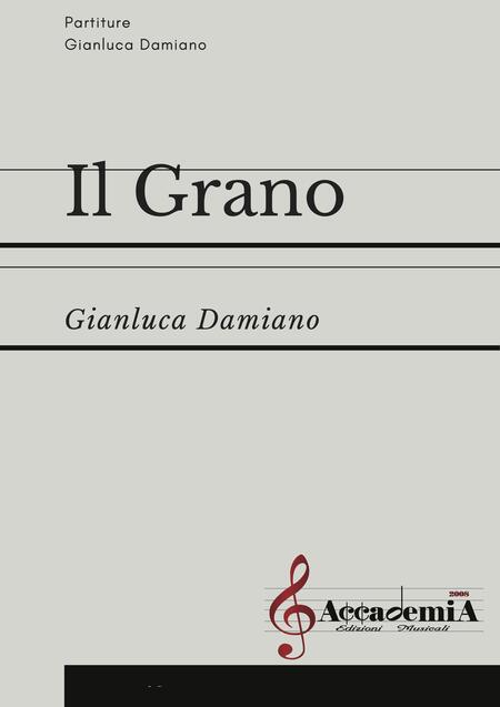 IL GRANO - Gianluca Damiano