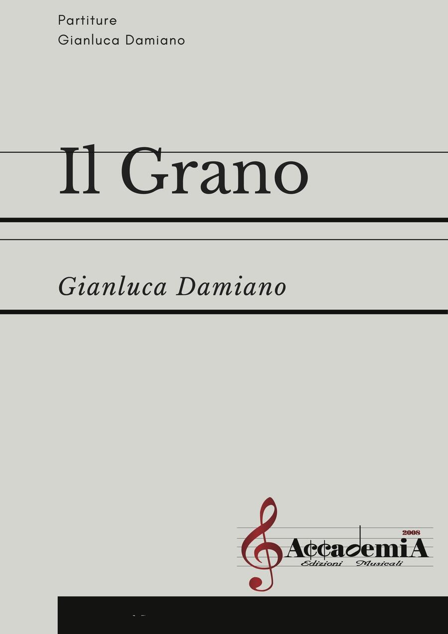 IL GRANO - Gianluca Damiano
